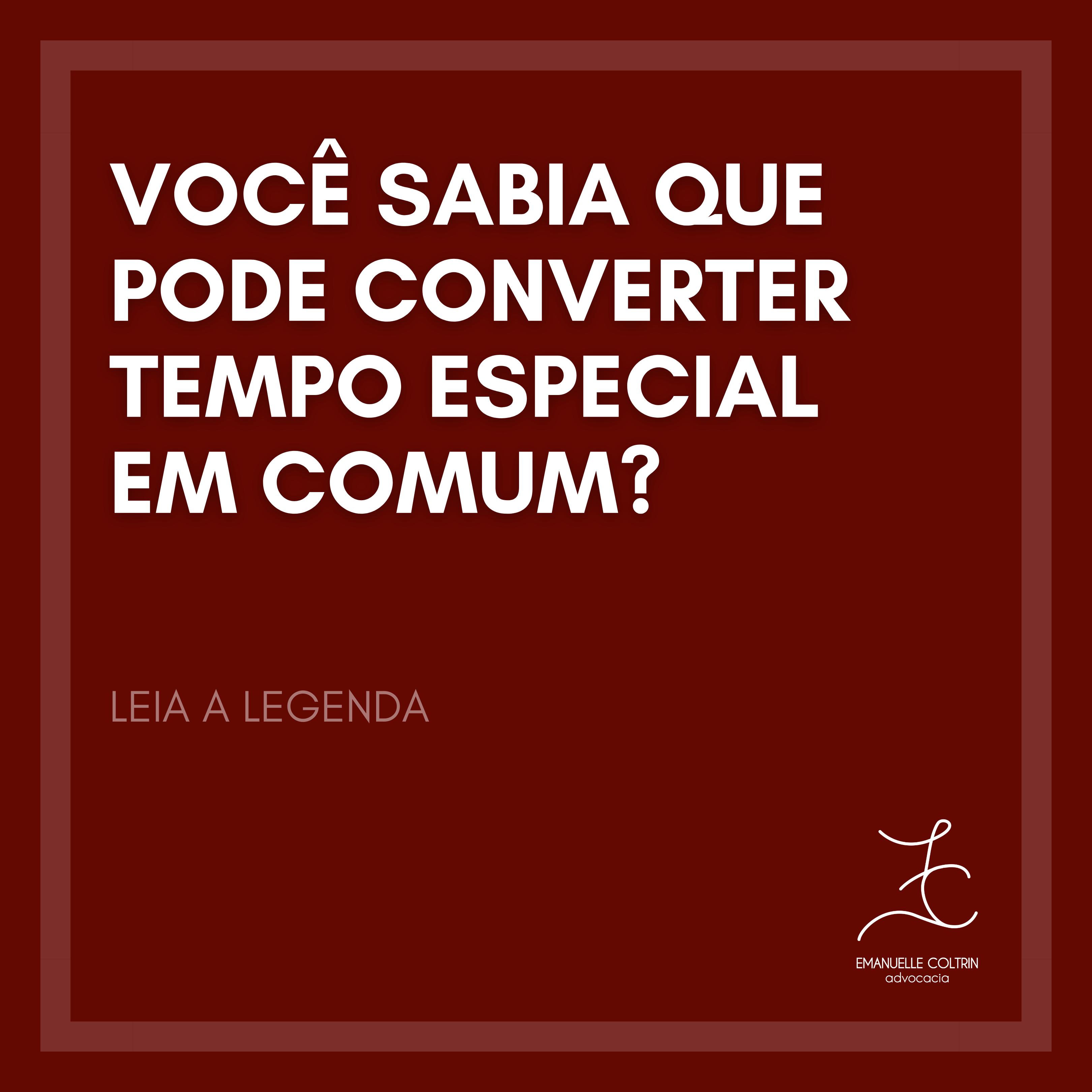 Um dos benefícios dessa conversão é aumentar o seu tempo de contribuição.